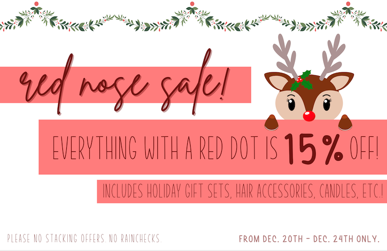 Waukesha WI Red nose sale: hair accessories, holiday gift sets, candles.